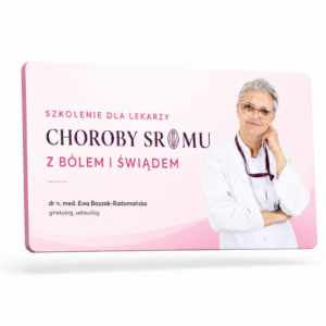 Choroby sromu skzolenie dla ginekologów